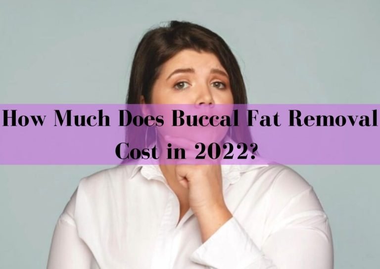 Buccal Fat Removal Cost