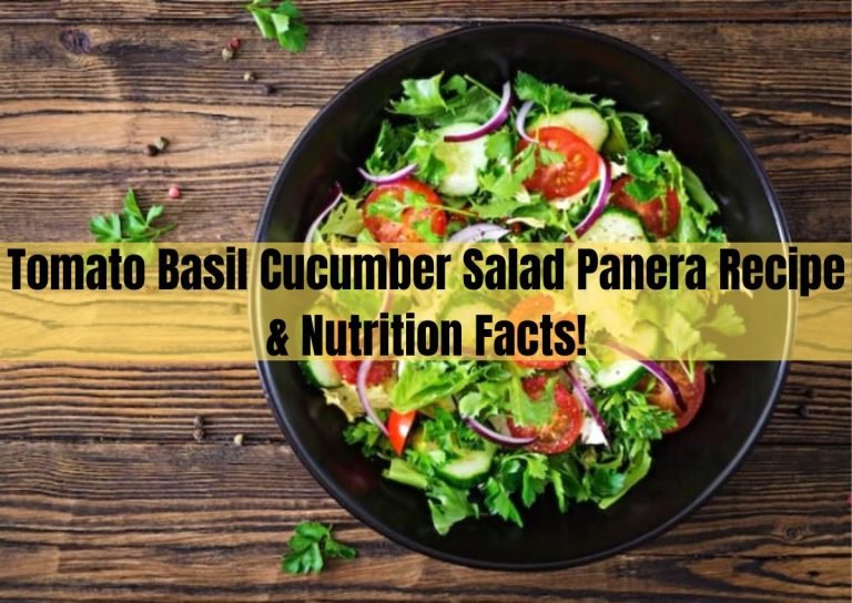 Tomato Basil Cucumber Salad Panera