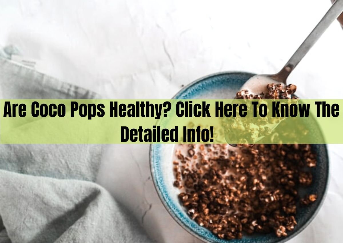 Are Coco Pops Healthy