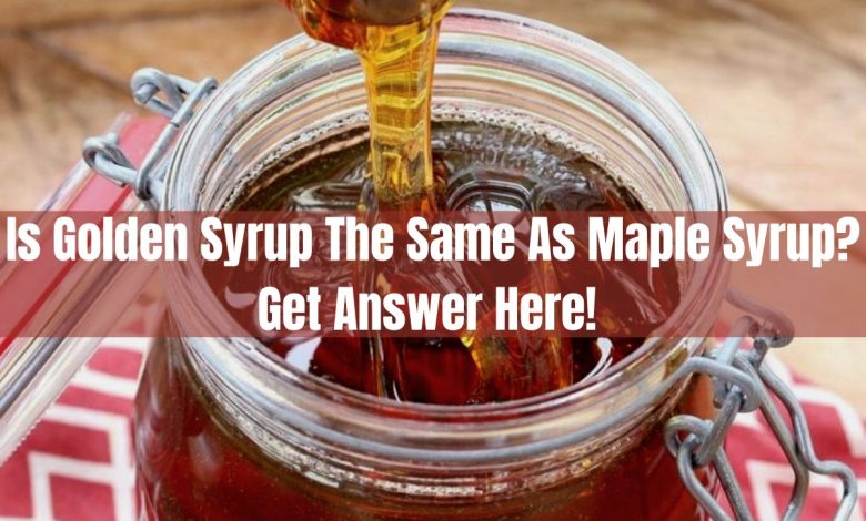 Is Golden Syrup The Same As Maple Syrup