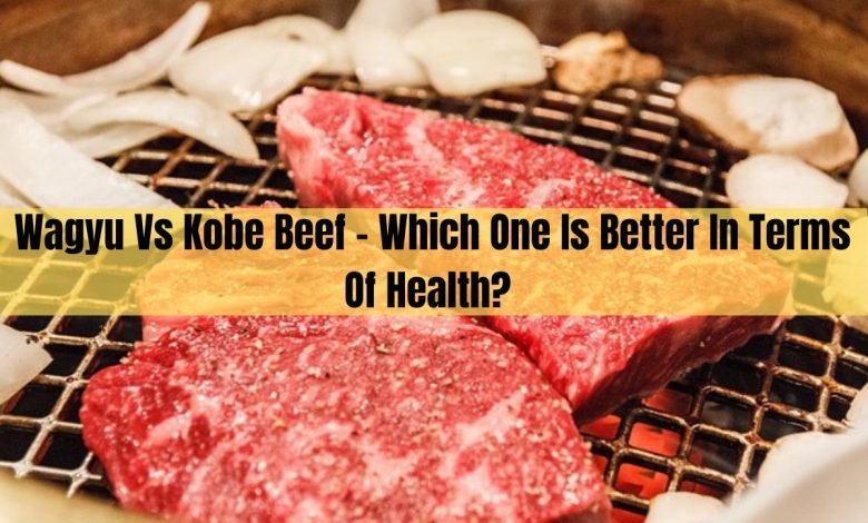 Wagyu Vs Kobe