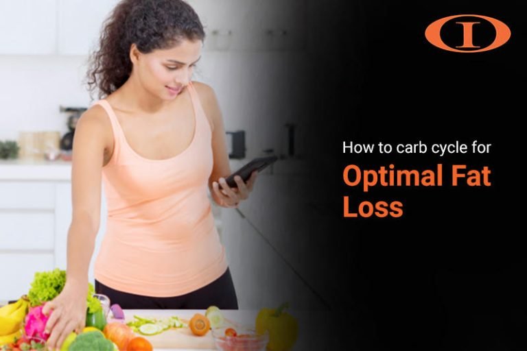 Carb Cycle for Optimal fat loss
