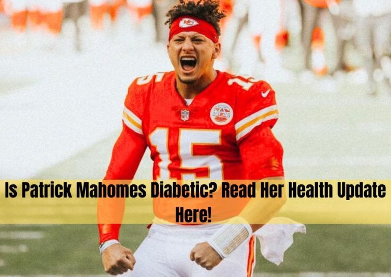 is patrick mahomes diabetic