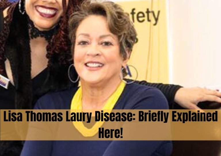 lisa thomas laury disease